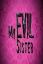 Watch My Evil Sister Niter