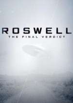 Watch Roswell: The Final Verdict Niter