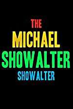 Watch The Michael Showalter Showalter Niter