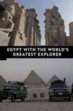 Watch Egypt With The World\'s Greatest Explorer Niter