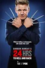 Watch Gordon Ramsay\'s 24 Hrs to Hell and Back Niter