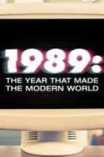 Watch 1989: The Year That Made The Modern World Niter