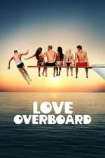Love Overboard niter