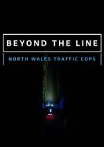 Watch Beyond the Line: North Wales Traffic Cops Niter