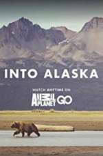 Watch Into Alaska Niter