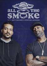 Watch The Best of All the Smoke with Matt Barnes and Stephen Jackson Niter