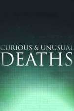 Watch Curious & Unusual Deaths Niter