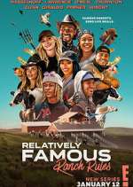 Watch Relatively Famous: Ranch Rules Niter