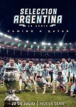 Watch Selección Argentina, la serie - Camino a Qatar Niter