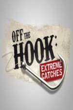 Watch Off the Hook Extreme Catches Niter