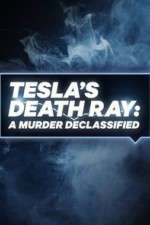 Watch Tesla's Death Ray: A Murder Declassified Niter