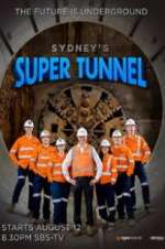 Watch Sydney\'s Super Tunnel Niter