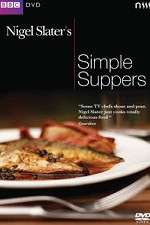 Watch Nigel Slaters Simple Suppers Niter