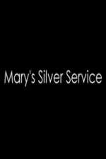 Watch Marys Silver Service Niter