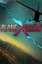 Watch Plane Xtreme Niter