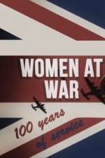 Watch Women at War: 100 Years of Service Niter