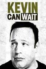 Watch Kevin Can Wait Niter