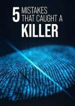Watch 5 Mistakes That Caught a Killer Niter