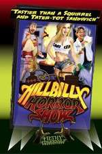 Watch Hillbilly Horror Show Niter