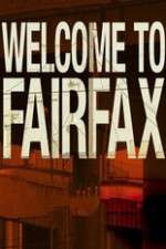 Watch Welcome To Fairfax Niter