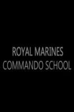 Watch Royal Marines Commando School Niter
