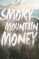 Watch Smoky Mountain Money Niter