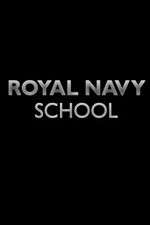 Watch Royal Navy School Niter