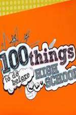 Watch 100 Things to Do Before High School Niter
