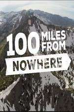 Watch 100 Miles from Nowhere Niter