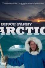 Watch Arctic with Bruce Parry Niter