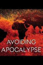 Watch Avoiding Apocalypse Niter