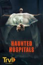 Watch Haunted Hospitals Niter