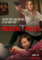 Watch Medical Police Niter