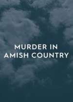Watch Murder in Amish Country Niter