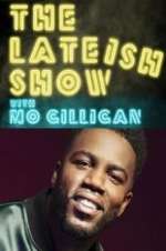 Watch The Lateish Show with Mo Gilligan Niter