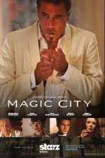 Watch Magic City Niter