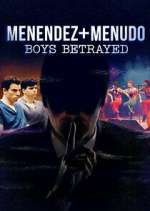 Watch Menendez + Menudo: Boys Betrayed Niter