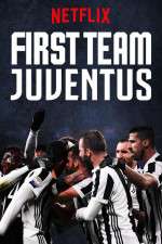 Watch First Team: Juventus Niter