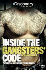Watch Discovery Channel Inside the Gangsters Code Niter