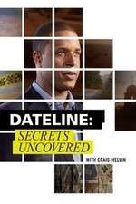 Watch Dateline: Secrets Uncovered Niter