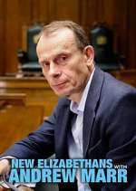 Watch New Elizabethans with Andrew Marr Niter