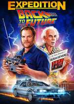 Watch Expedition: Back to the Future Niter