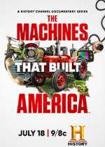 Watch The Machines That Built America Niter