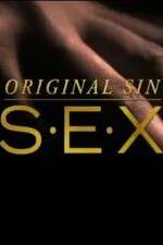 Watch Original Sin Sex Niter