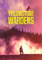 yellowstone wardens tv poster