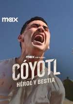 cóyotl, héroe y bestia tv poster