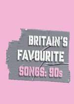 Watch Britain's Favourite Songs: 90's Niter