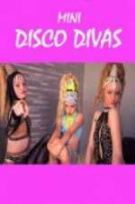 Watch Mini Disco Divas Niter