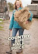 Watch A Country Life for Half the Price with Kate Humble Niter