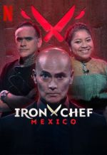 Watch Iron Chef Mxico Niter